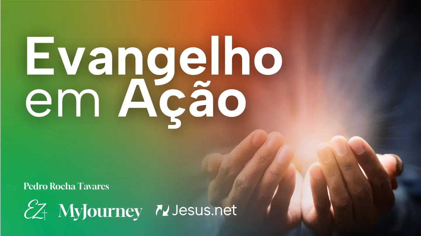 Evangelho em Ação
