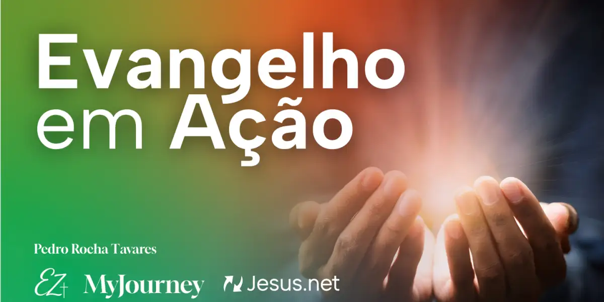 Evangelho em Ação