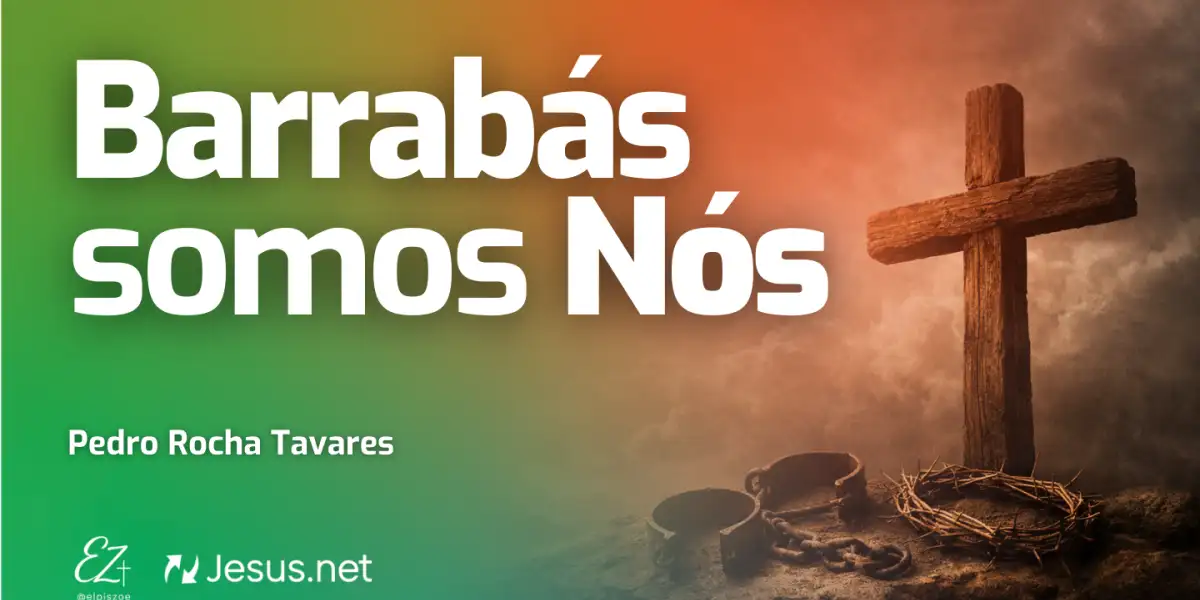 Barrabás somos Nós