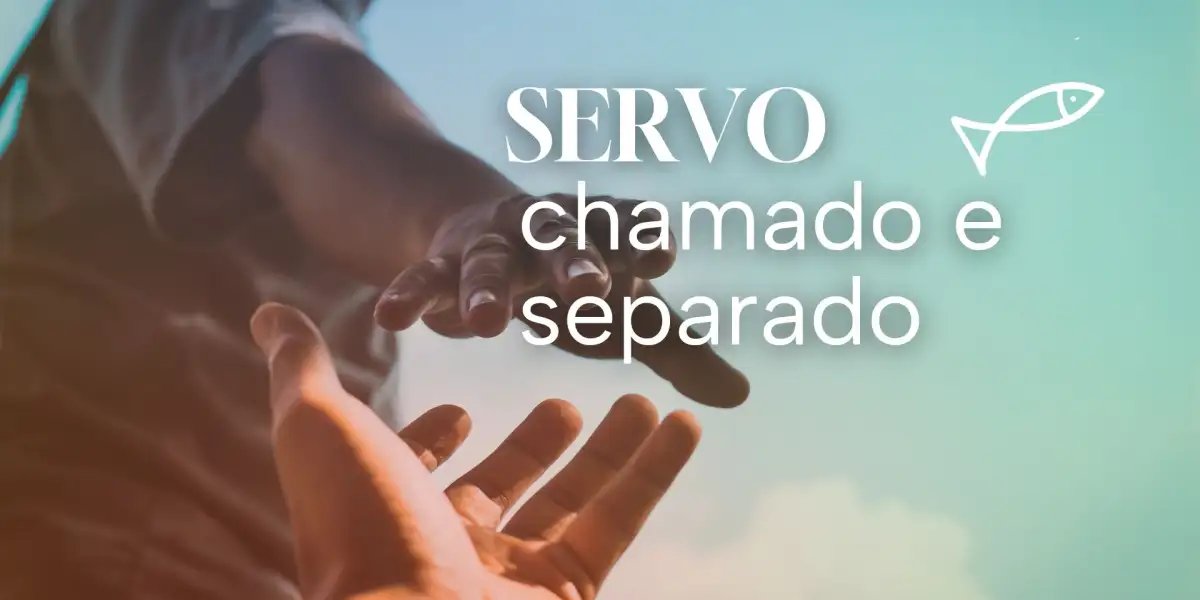 Servo, chamado e separado