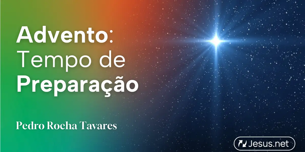 Advento: Tempo de Preparação