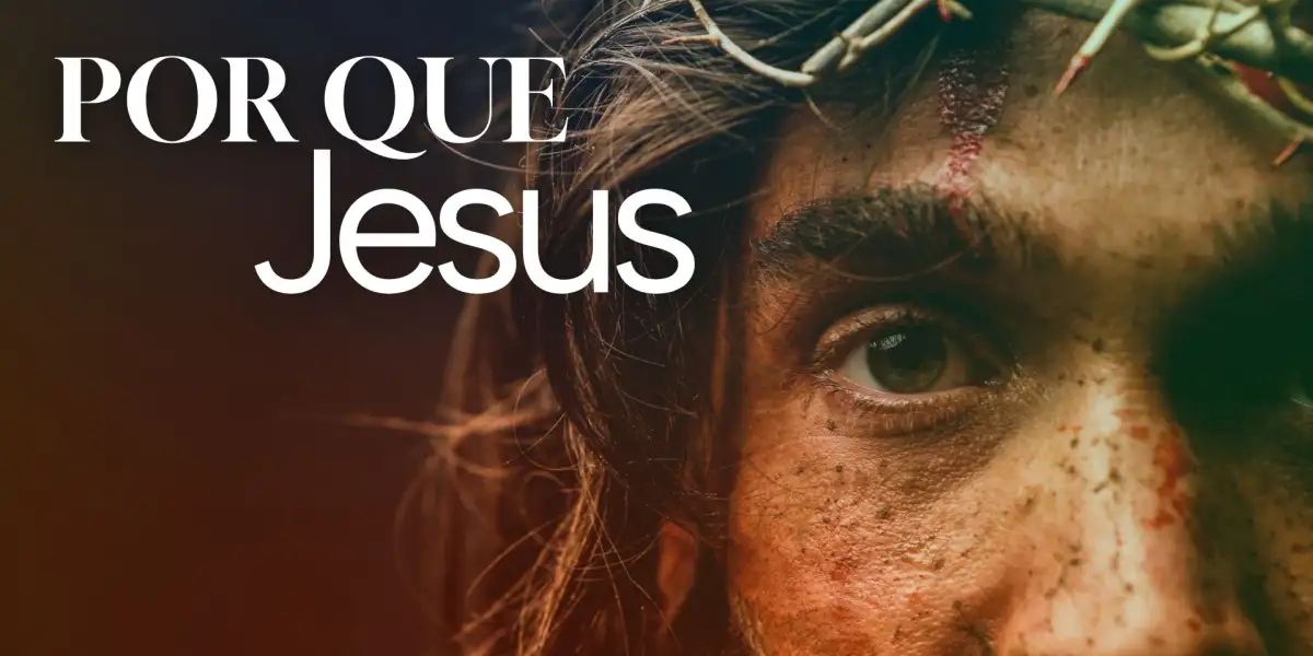 Por Que Jesus?