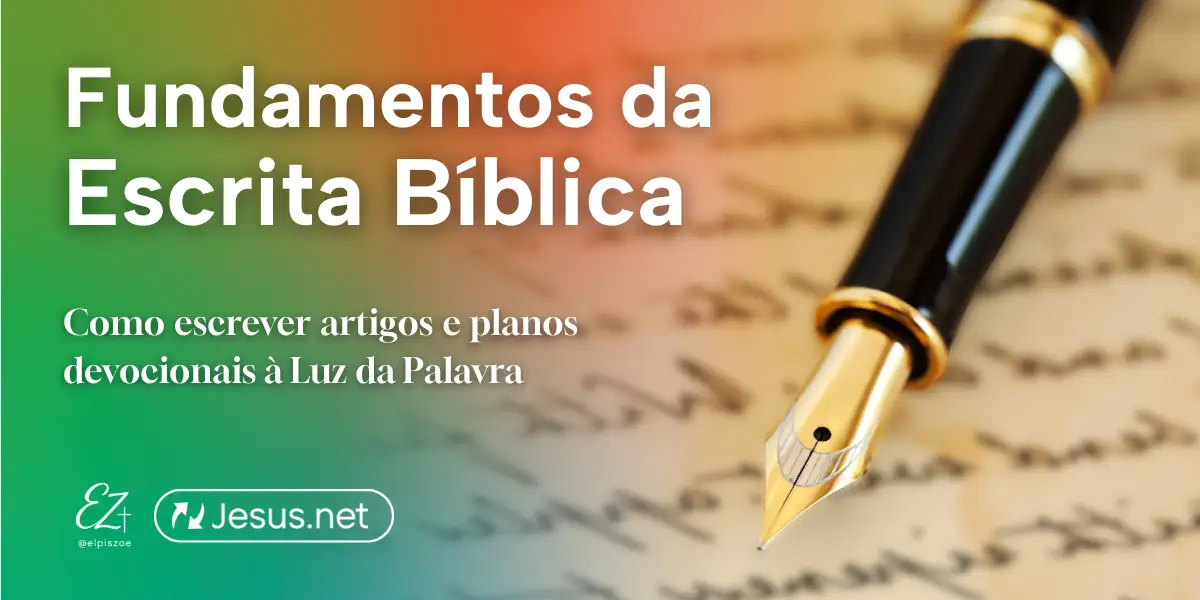 Fundamentos da Escrita Bíblica