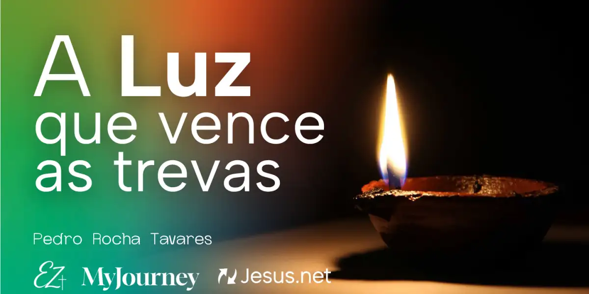 A Luz que vence as trevas