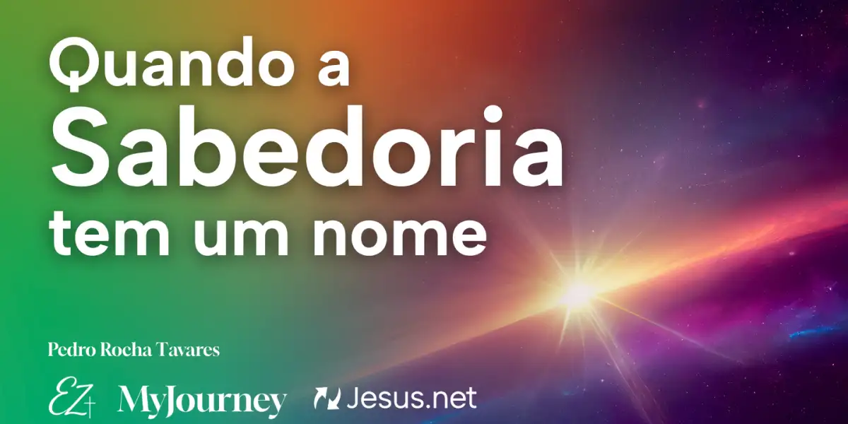 Quando a Sabedoria Tem um Nome
