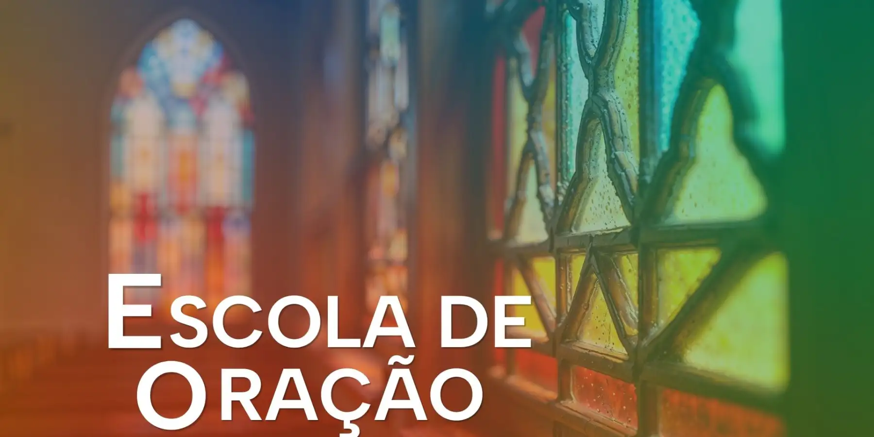 Escola de Oração