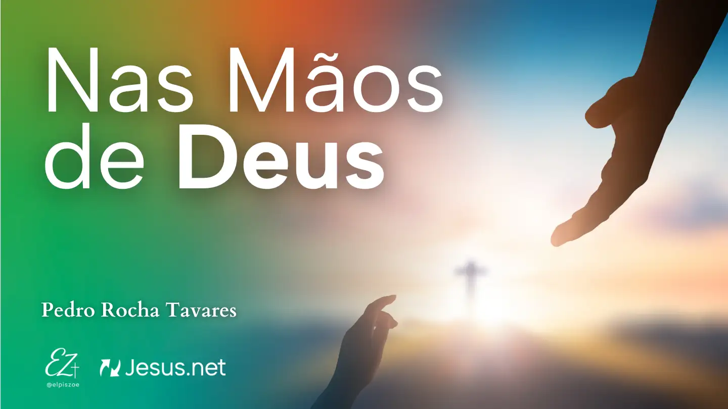 Nas Mãos de Deus