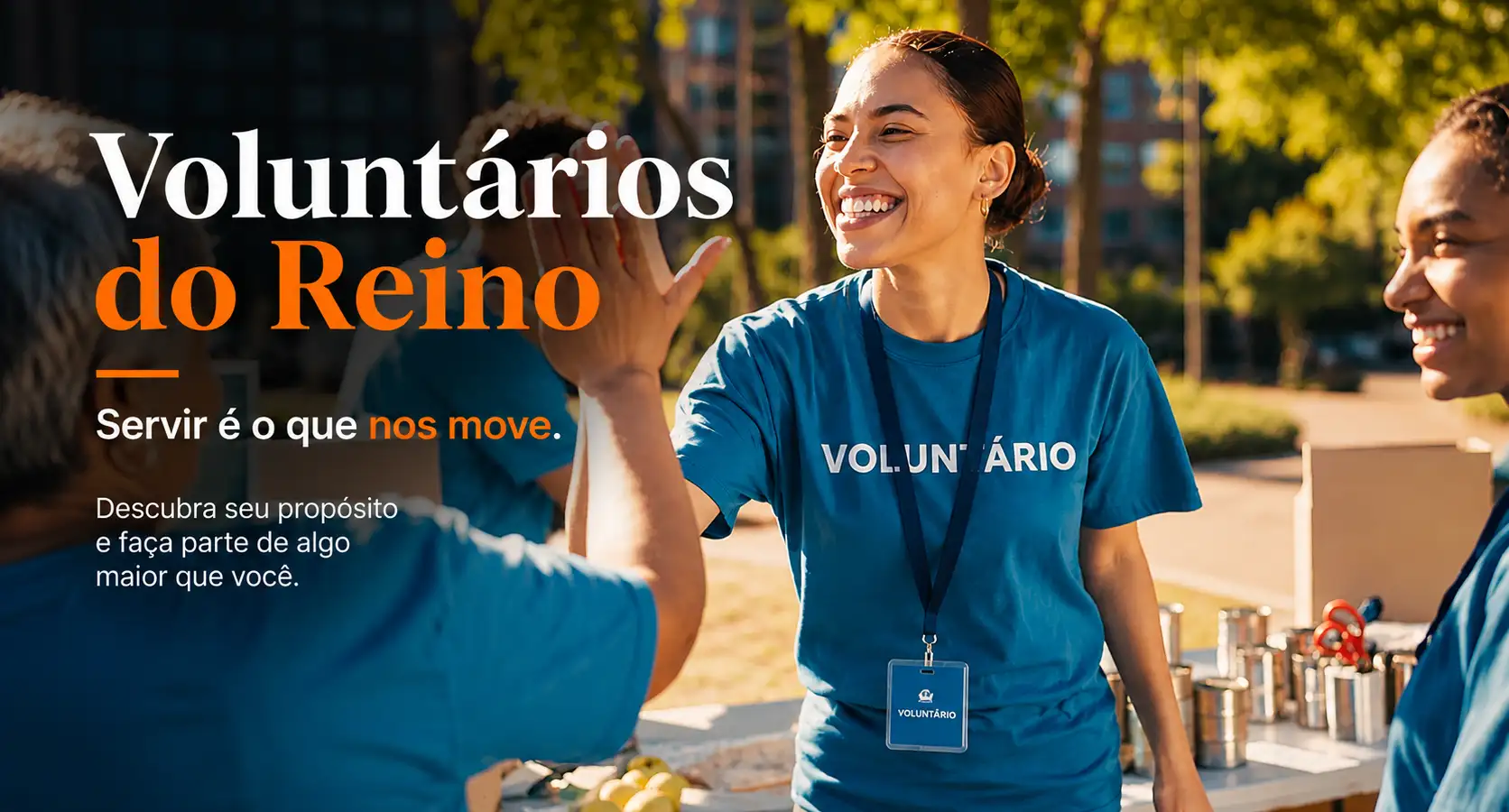Voluntários do Reino: Descubra Seu Propósito