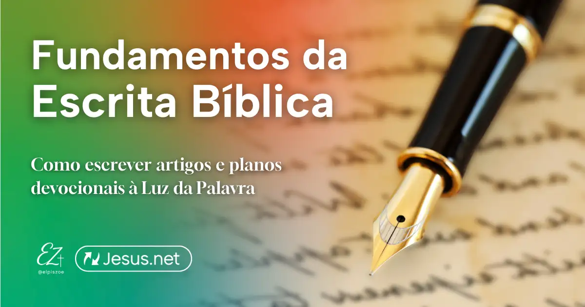 Fundamentos da Escrita Bíblica
